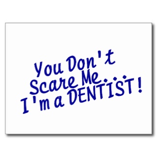 Dentist quote #2