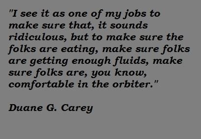 Duane G. Carey's quote #4