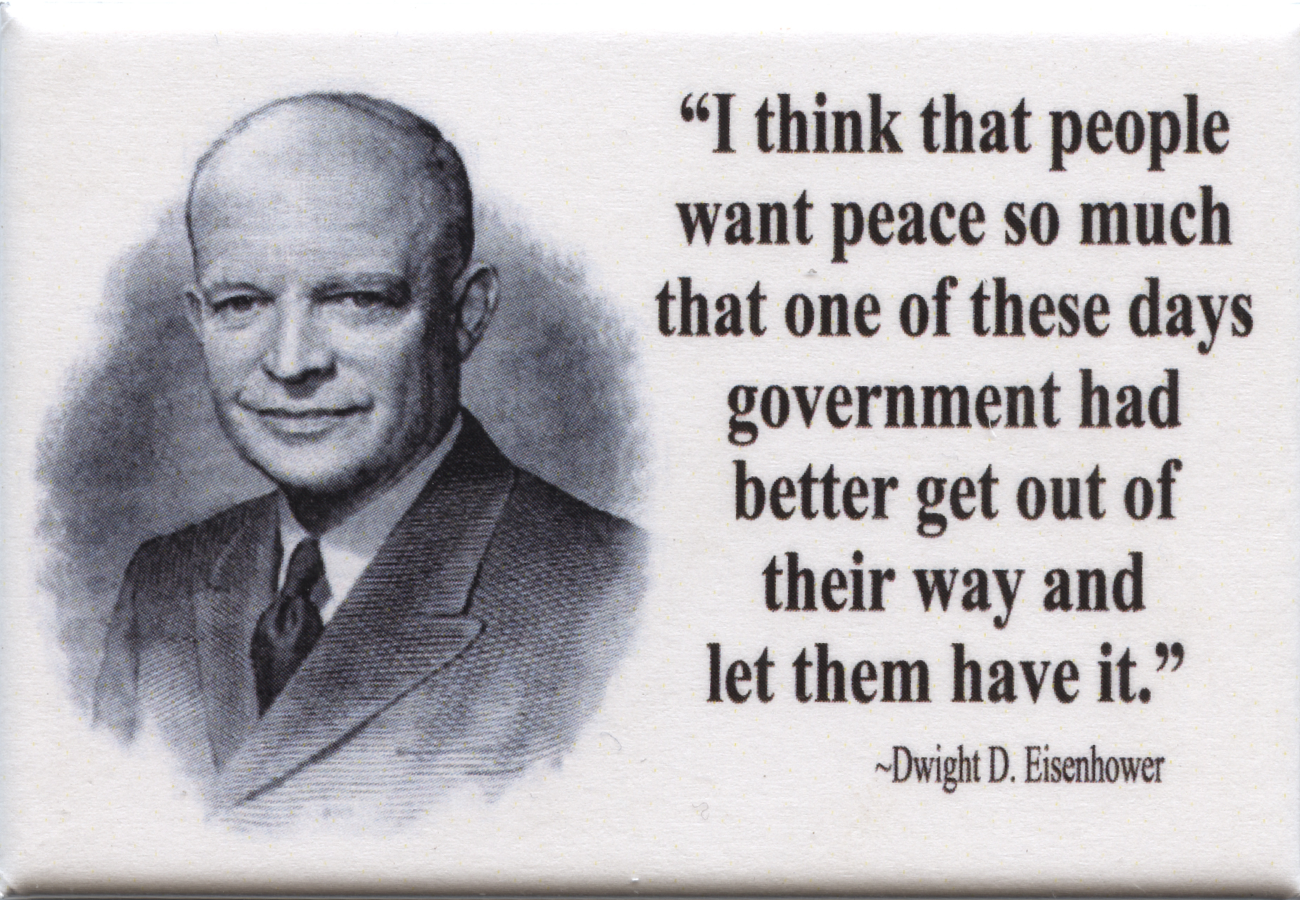 Dwight D. Eisenhower's quote #8
