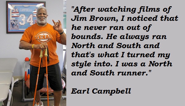 Earl Campbell's quote #2