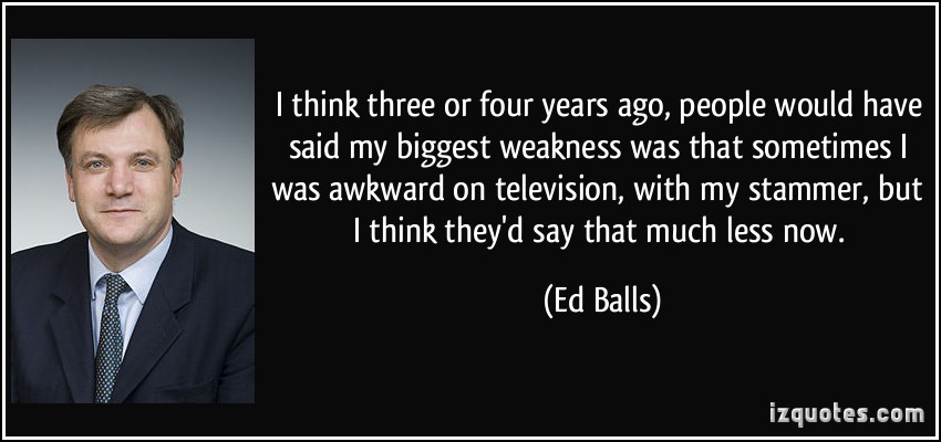 Ed Balls's quote #4