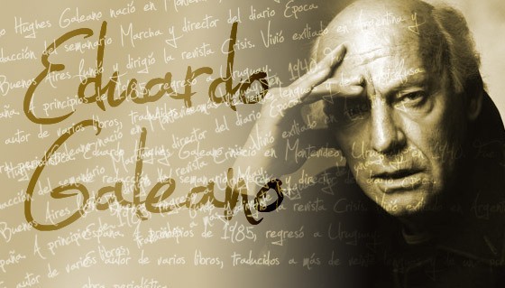 Eduardo Galeano's quote #4
