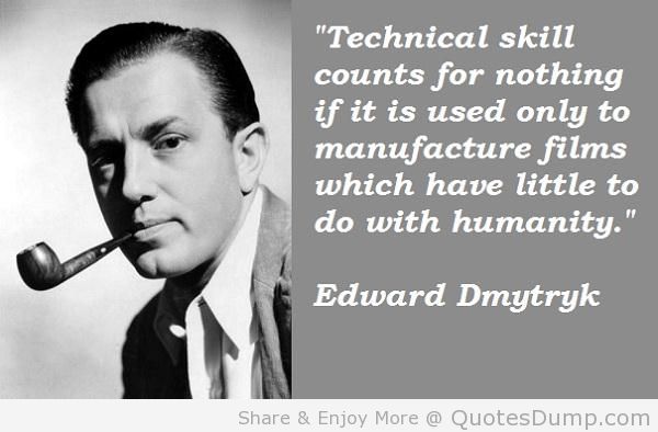 Edward Dmytryk's quote #6