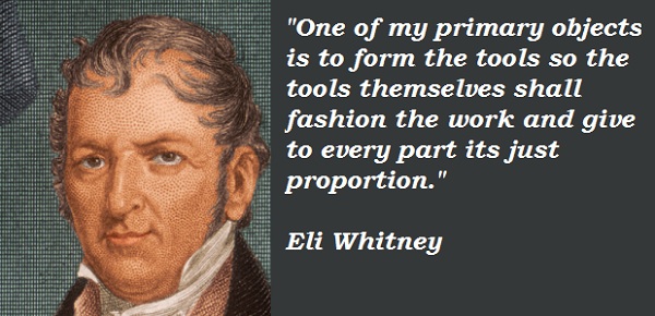 Amazing Eli Whitney Quotes  The ultimate guide 