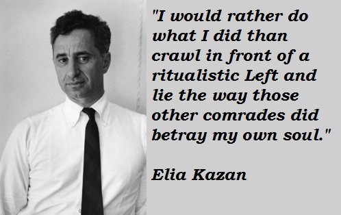 Elia Kazan's quote #2