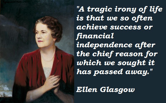 Ellen Glasgow's quote