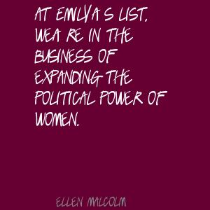 Ellen Malcolm's quote #3