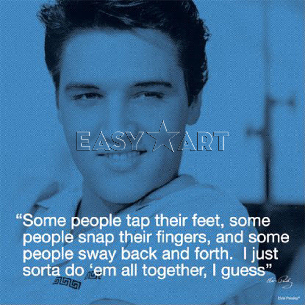 Elvis Presley quote #1