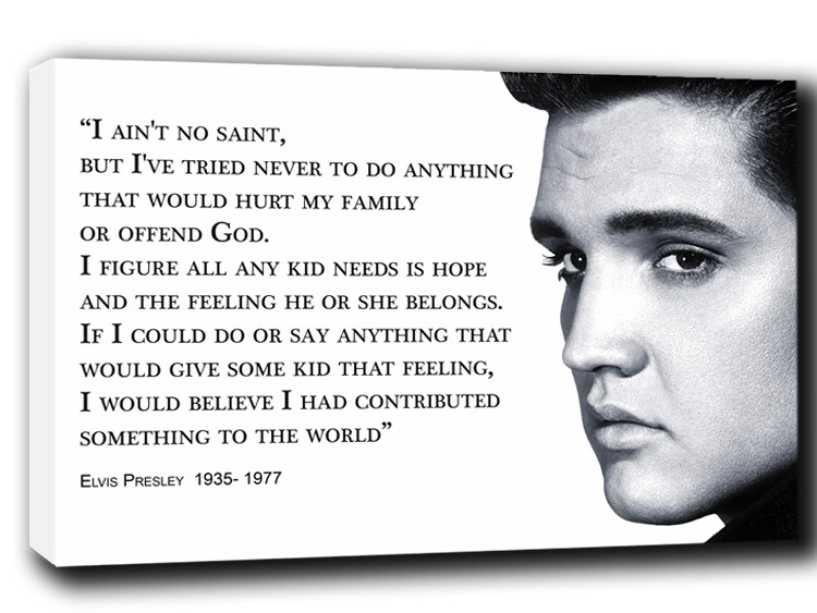 Elvis Presley quote #2