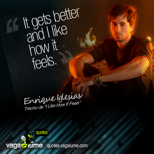 Enrique Iglesias's quote #6