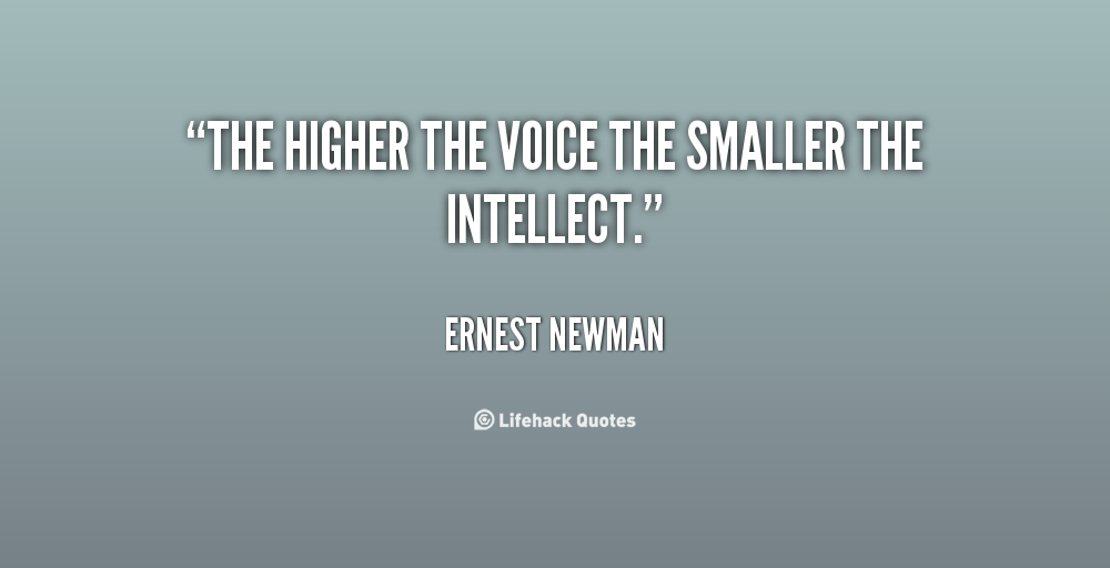 Ernest Newman's quote #1