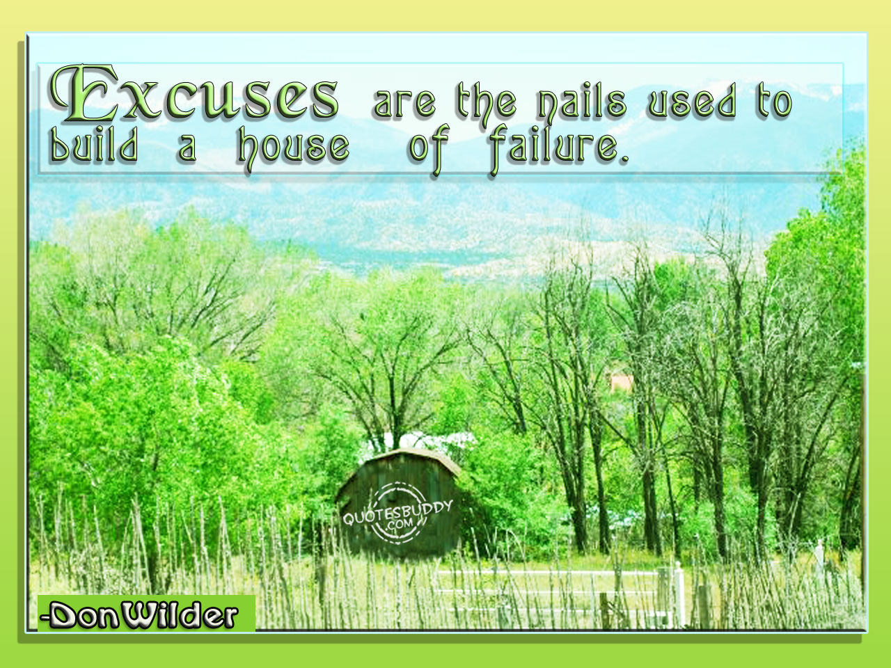 Excuses quote #7