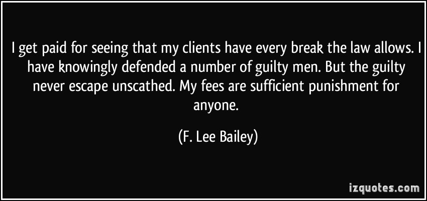 F. Lee Bailey's quote #2