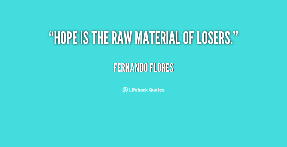 Fernando Flores's quote