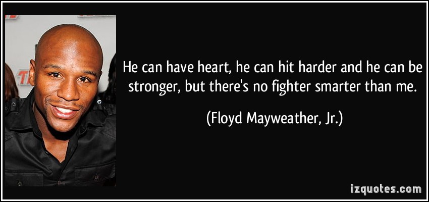 Floyd Mayweather, Jr.'s quote