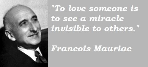 Francois Mauriac's quote