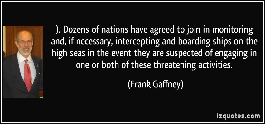 Frank Gaffney's quote #6