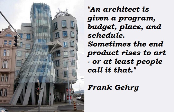 Frank Gehry's quote #5