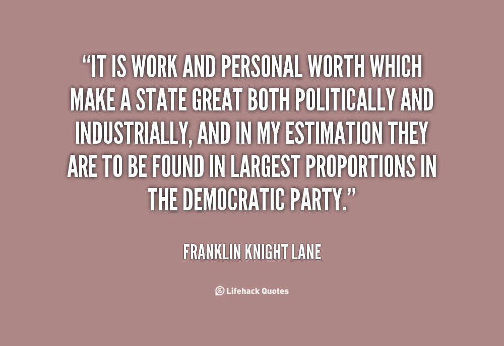 Franklin Knight Lane's quote #2