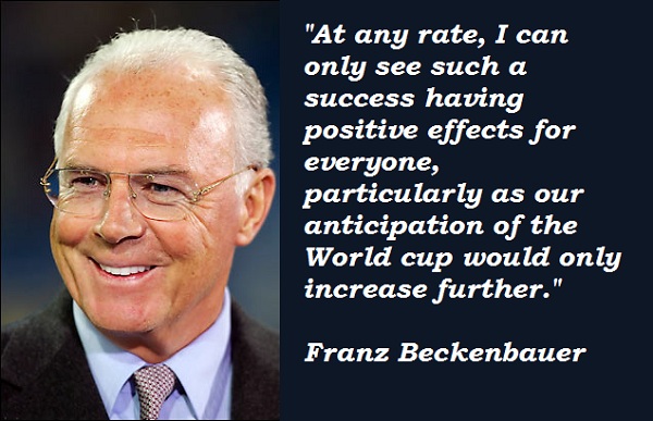 Franz Beckenbauer's quote #3
