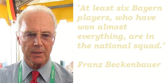 Franz Beckenbauer's quote #4