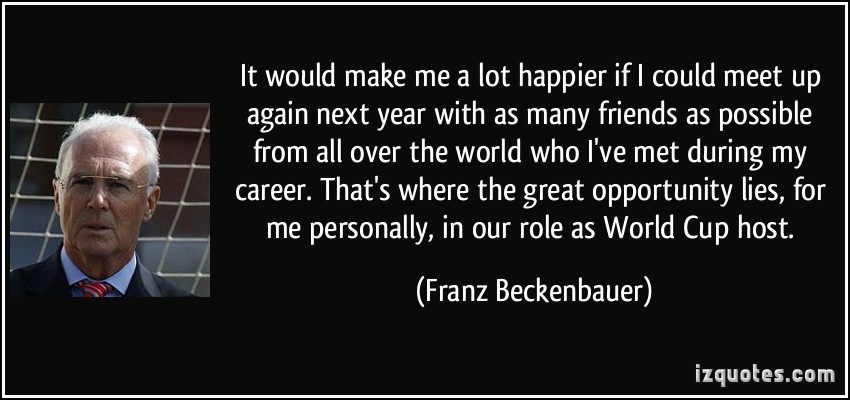 Franz Beckenbauer's quote #6