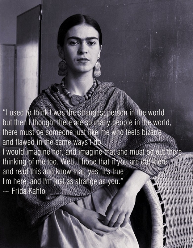 Frida Kahlo's quote #5