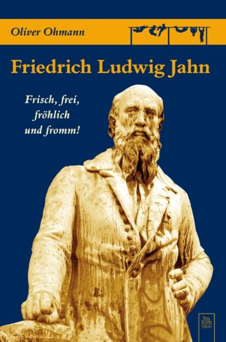 Friedrich Ludwig Jahn's quote #1