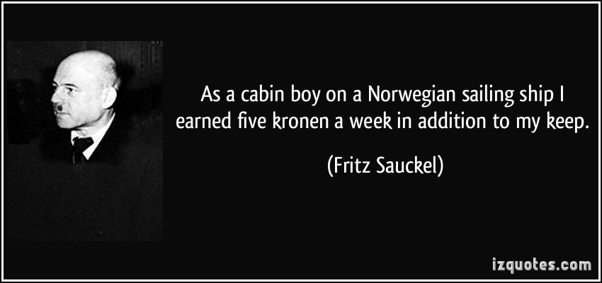Fritz Sauckel's quote