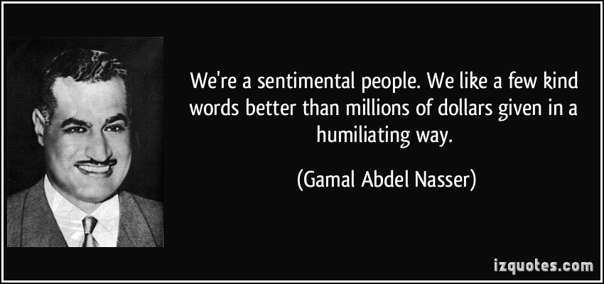 Gamal Abdel Nasser's quote #4