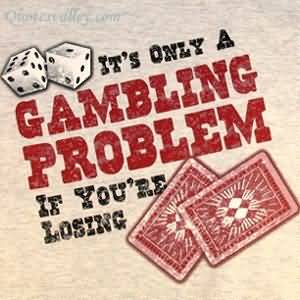 Gambling quote #4