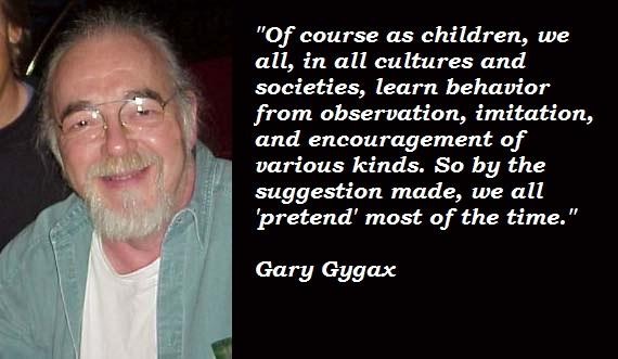 Gary Gygax's quote