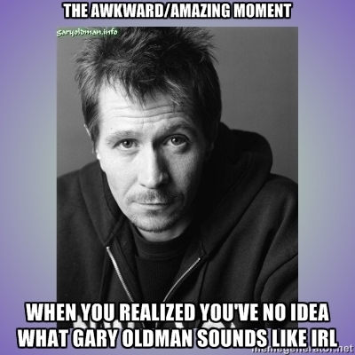 Gary Oldman quote #2