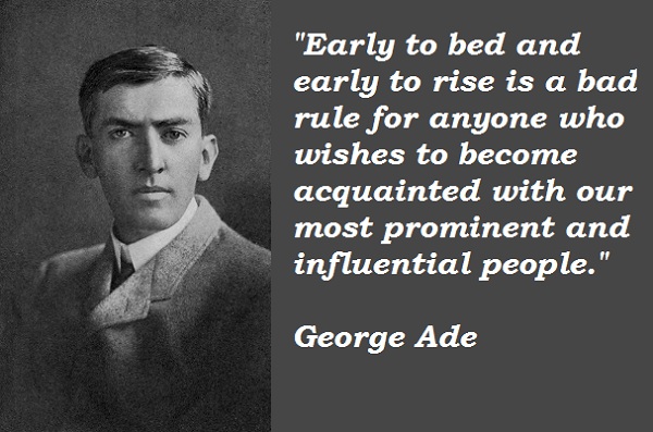 George Ade's quote #6