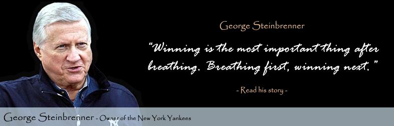 George Steinbrenner's quote
