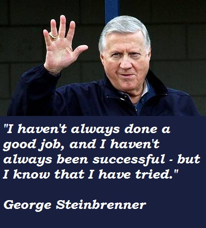 George Steinbrenner's quote #2