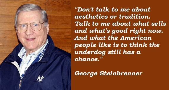 George Steinbrenner's quote #3