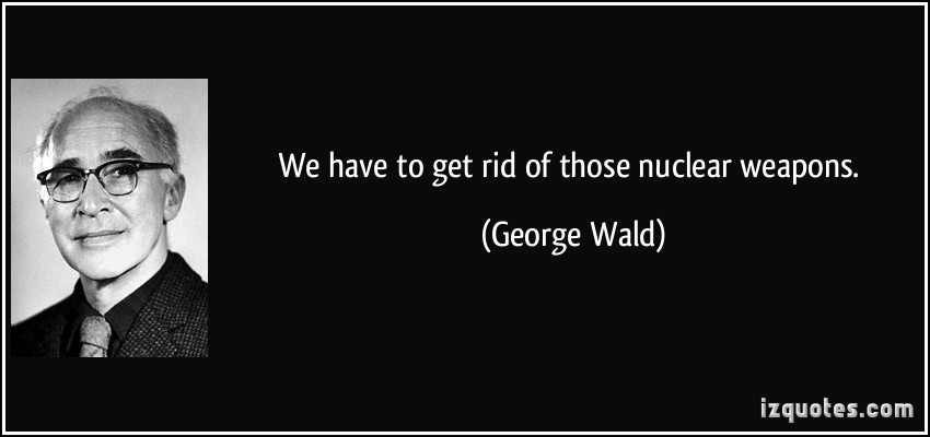 George Wald's quote #3