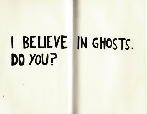 Ghosts quote #5