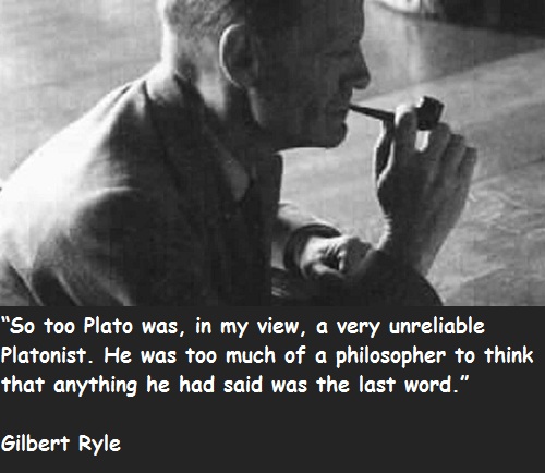 Gilbert Ryle's quote