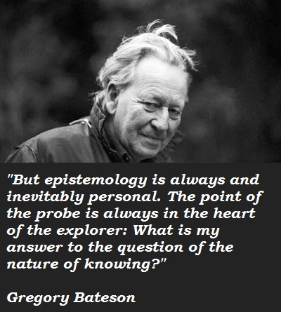 Gregory Bateson's quote #3