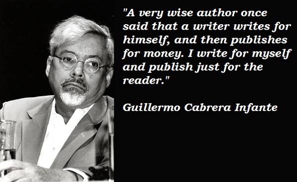 Guillermo Cabrera Infante's quote #8