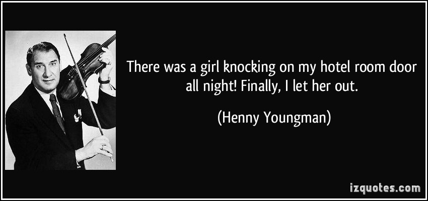 Henny Youngman's quote #6