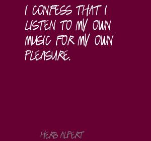 Herb Alpert's quote #4