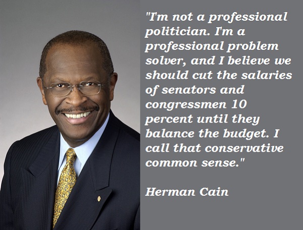 Herman Cain's quote #3