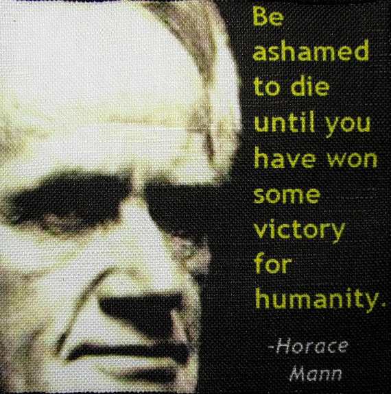 Horace Mann's quote #4