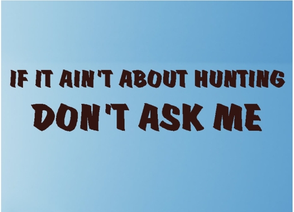 Hunting quote #7