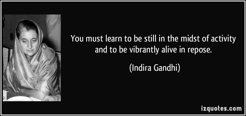 Indira Gandhi's quote #1