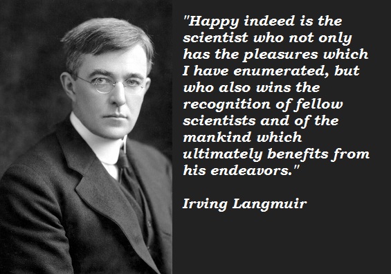 Irving Langmuir's quote #4