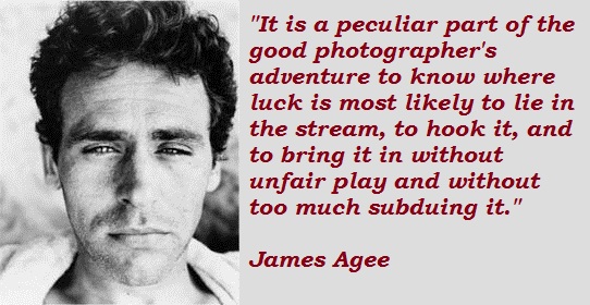 James Agee's quote #2